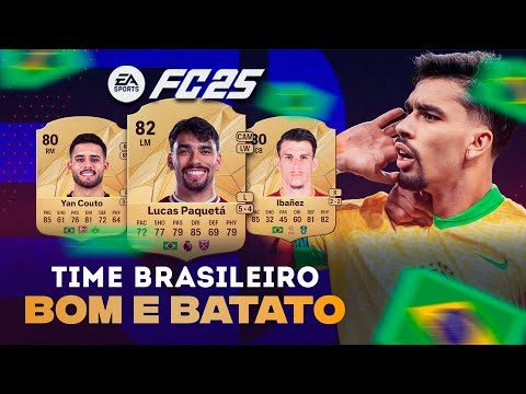 FC 25 - TIME BRASILEIRO BARATO e BUGADO PARA COMEÇAR NO ULTIMATE TEAM! 🔥