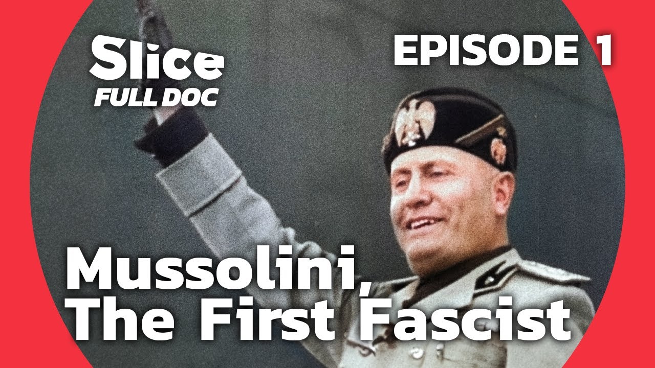 Becoming Il Duce: Mussolini’s Fascist revolution | FULL DOCUMENTARY | EPISODE 1