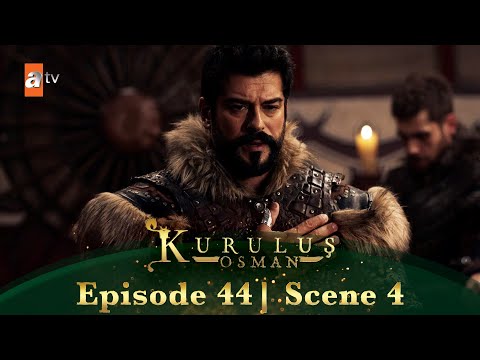 Kurulus Osman Urdu | Season 6 Episode 44 Scene 4 I Mera rab aap sab se raazi ho!