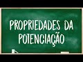 Regras de Potenciação e Operações
