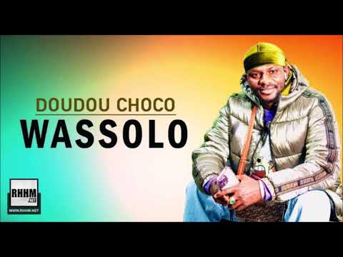 Doudou Choco - Wassolo (2025).