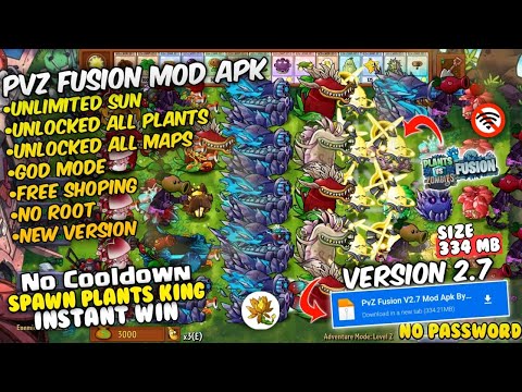 PVZ Fusion Mod Apk New 2025 V2.7 - Unlimited Sun & Unlock All Plants