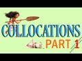 Collocations and Common Verbs