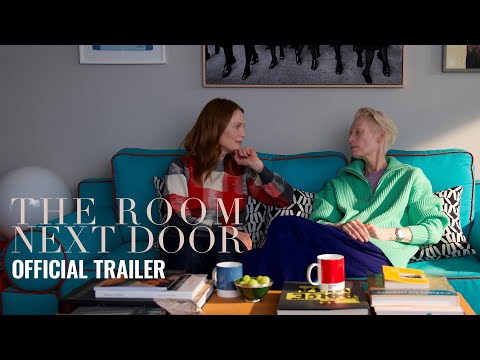 THE ROOM NEXT DOOR – Official Trailer – In Cinemas Boxing Day