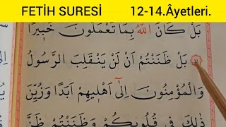 Fetih Suresi Tecvid Tahlili/12-14.Âyetleri.