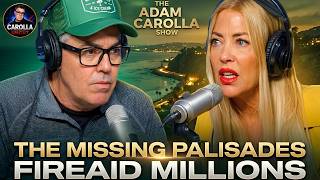 Where Did the FireAid Money Go? Adam Carolla on the Palisades Rebuild
