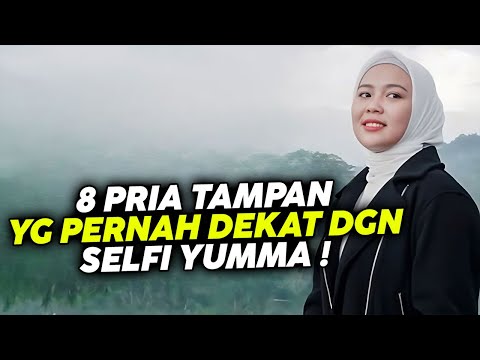 Daftar Pria Tampan Yang Pernah Dekat Dengan Selfie LIDA !!