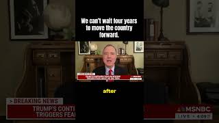 We can’t wait four years to move the country forward.