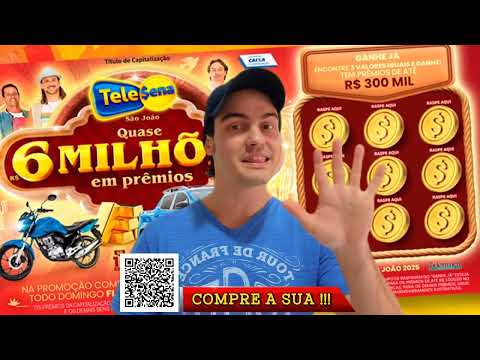 SORTEIO DA TELE SENA PROMOÇÃO PAINEL DO X + VINTE E UM DA SORTE + GRANA TODO DIA 23/06
