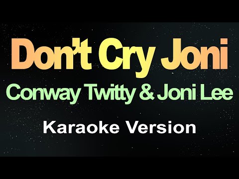 Don’t Cry Joni (Karaoke)