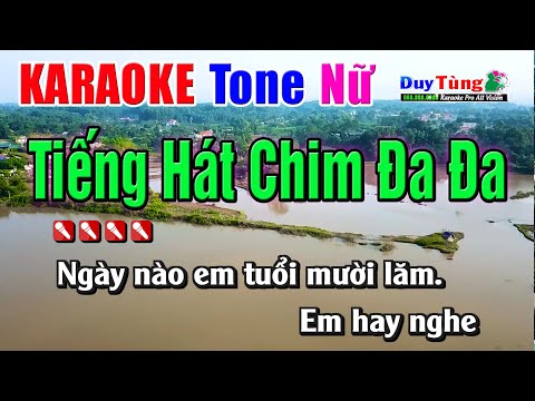 Karaoke || Tiếng Hát Chim Đa Đa – Tone Nữ || Nhạc Sống Duy Tùng