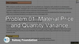 Problem 01: Material Price and Quantity Variance