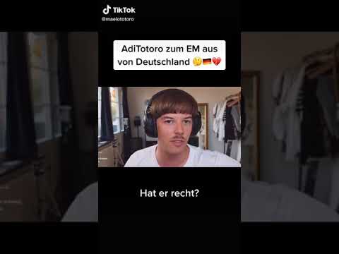 @Aditotoro zum EM aus von Deutschland 🇩🇪