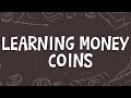 Mastering Coins and Currency for Young Learners