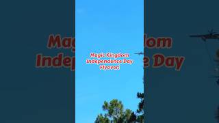 #shorts Independence Day Magic Kingdom Air Force Flyover #disneyworld