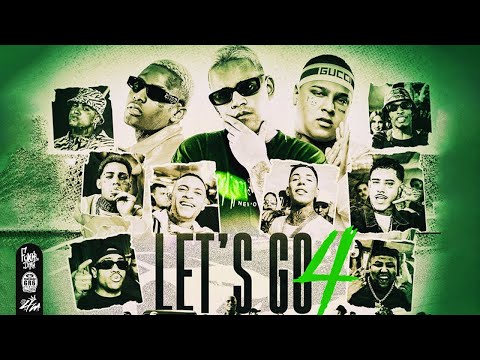 LET'S GO 4 - MC IG, Ryan SP, PH, Davi, Luki, Don Juan, Kadu, GH do 7, GP, TrapLaudo (DJ GBR) 2024