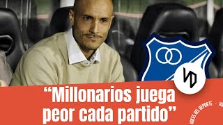 Millonarios: "David González no le ayuda al equipo"
