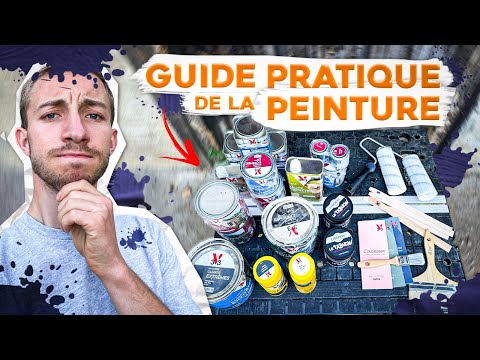 TOUT SAVOIR SUR LA PEINTURE ? | Les bases pour choisir sa peinture