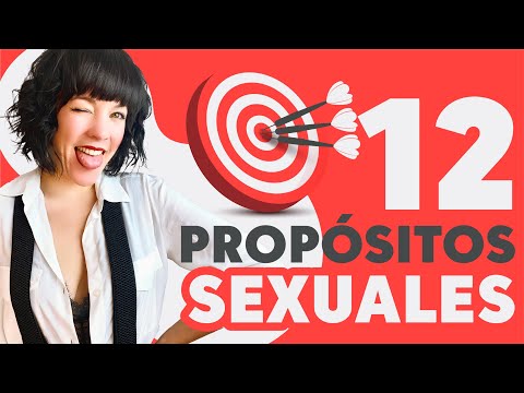 MIS 12 PROPÓSITOS SEXUALES 📝 Guía para crear los tuyos y revolucionar tu vida sexual en 2021