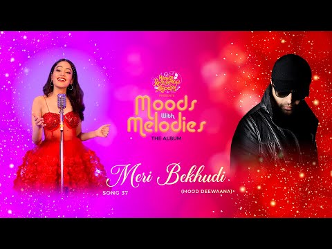 Meri Bekhudi (Studio Version)|Moods With Melodies The Album| Himesh Reshammiya|Sana Arora |