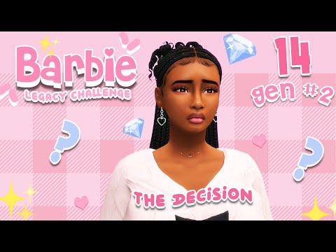 💗‬BARBIE LEGACY‪‪💗GEN TWO #14💗THE DECISION