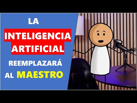 ¿Está la INTELIGENCIA ARTIFICIAL reemplazando al Maestro?