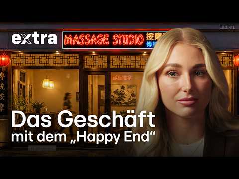 Illegale Prostitution in Massagestudios | EXTRA - Das Magazin