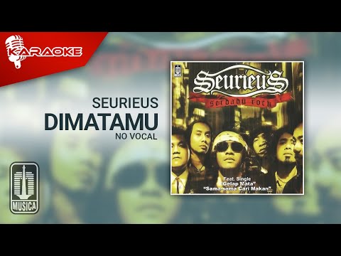 Seurieus – Dimatamu (Official Karaoke Video) | No Vocal