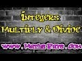 Mastering Multiplication and Division of Integers