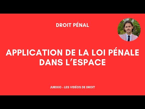 L'application de la loi pénale dans l'espace (territorialité, personnalité active/passive...)