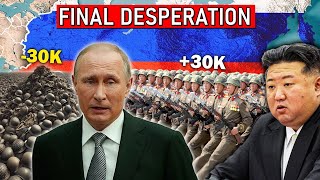 Russia's Biggest Assault Ends in Collapse: 30,000 North Korean Soldiers Approaches to HELL!