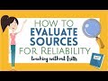 Evaluating Source Reliability and Bias