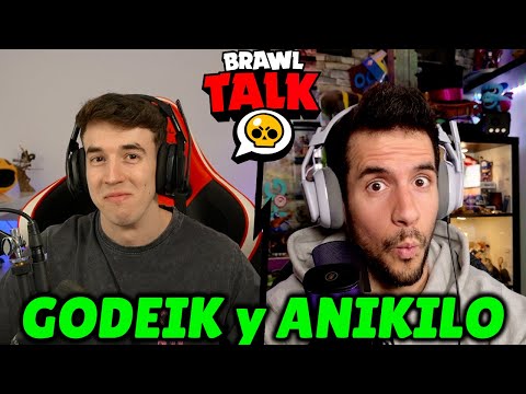 GODEIK y ANIKILO - NUEVA BRAWL TALK