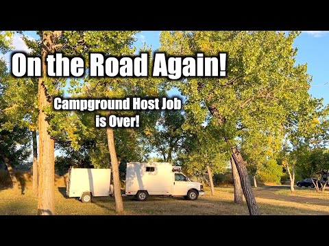 Leaving Campground Host Job-On the Road Again!