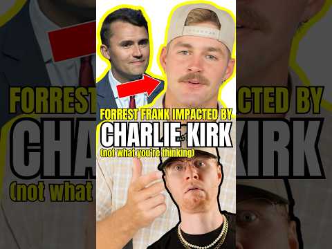 Charlie Kirk Made Forrest Frank LOSE 30,000 Fans🤯😱‼️#christian #charliekirk #forrestfrank #shorts