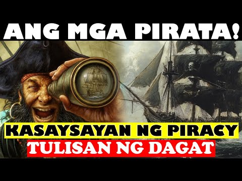 ANG KASAYSAYAN NG MGA PIRATA! | ANG GOLDEN AGE OF PIRACY