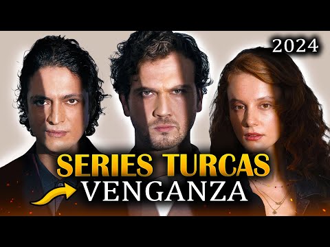 LAS 10 NUEVAS SERIES TURCAS DE VENGANZA 2024 🔥