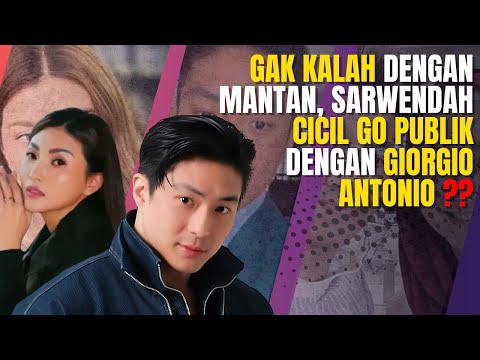 GAK KALAH DENGAN MANTAN, SARWENDAH CICIL GO PUBLIK DENGAN GIORGIO ANTONIO ??