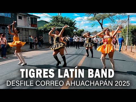 Tigres Latín Band de Chalchuapa | Desfile del Correo Ahuachapán 2025