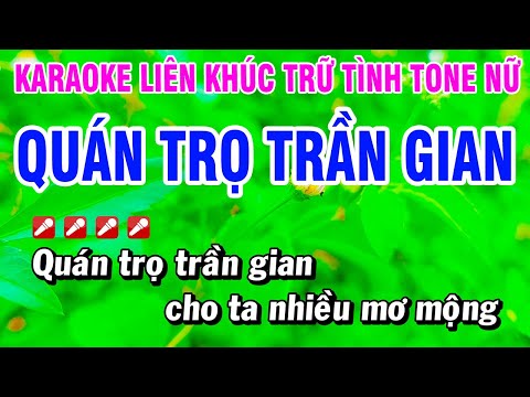 Karaoke Liên Khúc Trữ Tình Tone Nữ Nhạc Sống Dễ Hát – Quán Trọ Trần Gian | Hoài Phong Organ