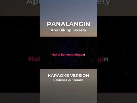 Panalangin – Apo Hiking Society (Karaoke) #goldenkeyskaraoke #opmkaraoke #karaoke