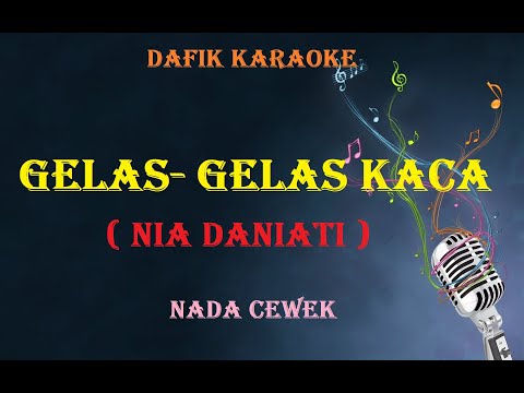 Gelas Gelas Kaca (Karaoke)