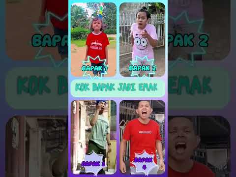 kok bapak jadi emak,cek video original nya guys?#shorts