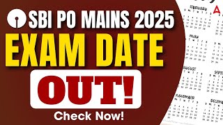 SBI PO Mains Exam Date 2025 | SBI PO Admit Card 2025 | Check Now | Adda247