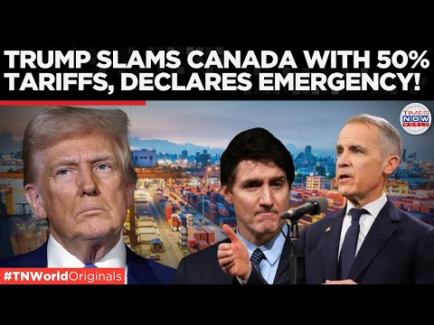 US Trade War: Trump Doubles Tariffs on Canadian Steel & Aluminum to 50% | Times Now World