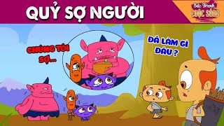 QUỶ SỢ NGƯỜI - PHIM HOẠT HÌNH HAY NHẤT - KHOẢNH KHẮC KỲ DIỆU - TRUYỆN CỔ TÍCH HAY NHẤT