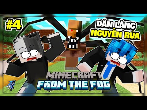 Minecraft Kinh Dị From The Fog #4: Siro Và Phong Cận Giải Thoát Cho Dân Làng Bị Nguyền Rủa