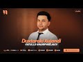 Fatullo Sharifhodjaev - Duxtaraki Xujandi (audio 2025)