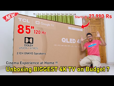 Killer 85" 120Hz TV on Budget..  🤯 TCL 85C655 (2024) 4K Google TV Unboxing 🔥