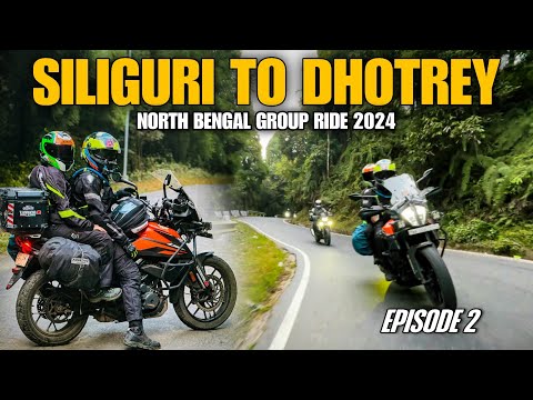 Siliguri To Dhotrey | Offbeat North Bengal 2024 | MotoVlog | Day 2